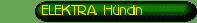 ELEKTRA, H�ndin