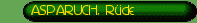 ASPARUCH, R�de
