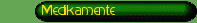 Medikamente