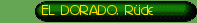 EL DORADO, R�de